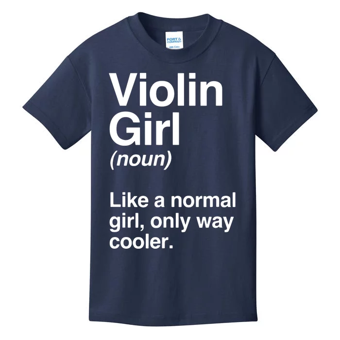 Violin Girl Gift Funny Violin Girl Definition Music Kids T-Shirt