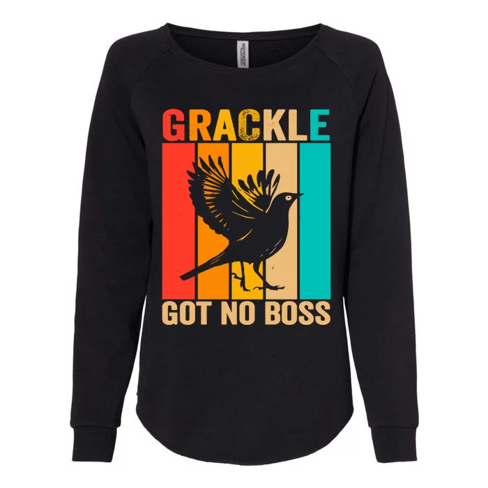 Vintage Grackle Got No Boss Funny Bird Lover  wo Womens California Wash Sweatshirt