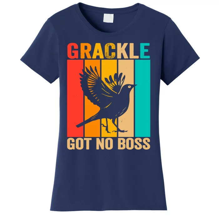 Vintage Grackle Got No Boss Funny Bird Lover  wo Women's T-Shirt