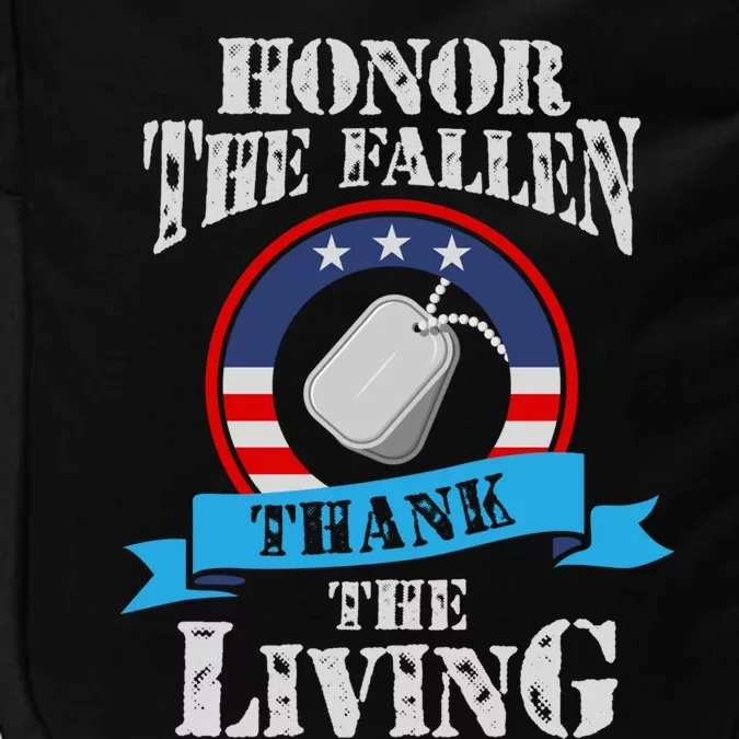 Veteran Gift Honor The Fallen Thank The Living Gift Impact Tech Backpack