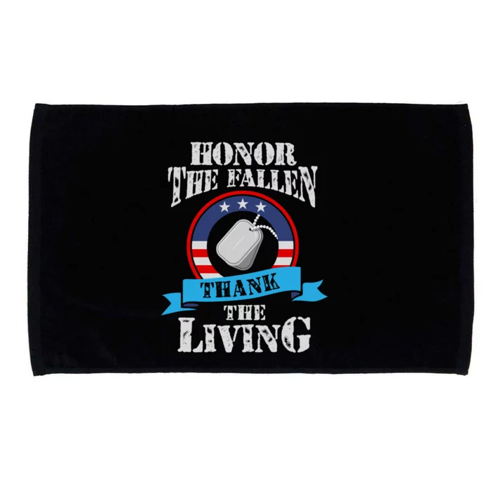 Veteran Gift Honor The Fallen Thank The Living Gift Microfiber Hand Towel