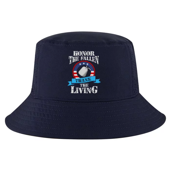 Veteran Gift Honor The Fallen Thank The Living Gift Cool Comfort Performance Bucket Hat