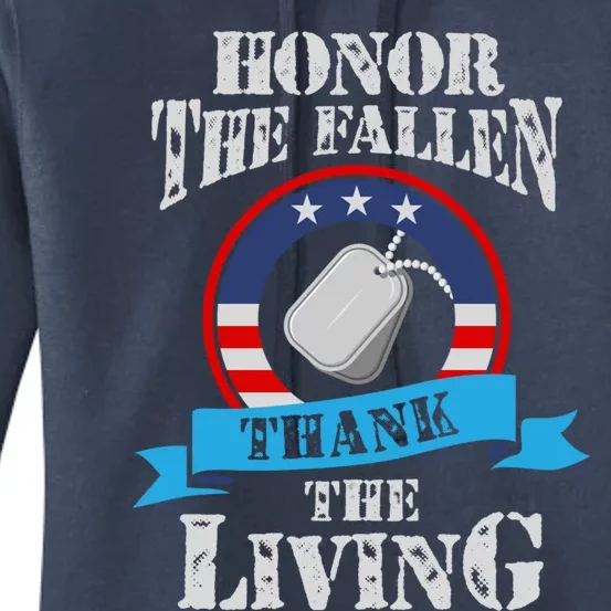 Veteran Gift Honor The Fallen Thank The Living Gift Women's Pullover Hoodie