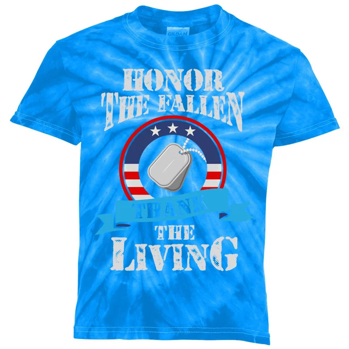 Veteran Gift Honor The Fallen Thank The Living Gift Kids Tie-Dye T-Shirt