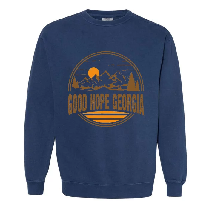 Vintage Good Hope Georgia Mountain Hiking Souvenir Garment-Dyed Sweatshirt