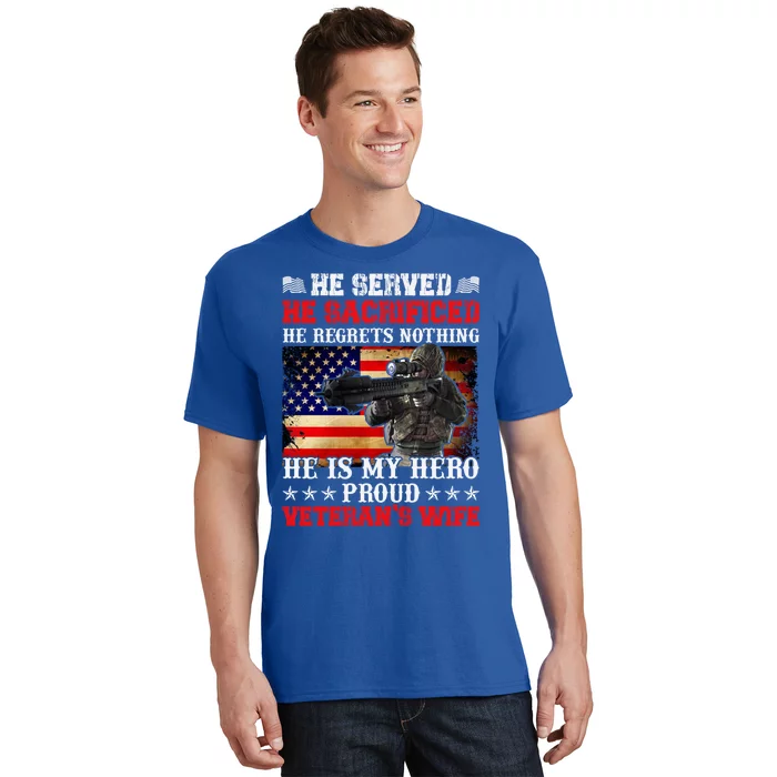 Veterans Gift He Is My Hero Proud Veteran's Wife Gift T-Shirt