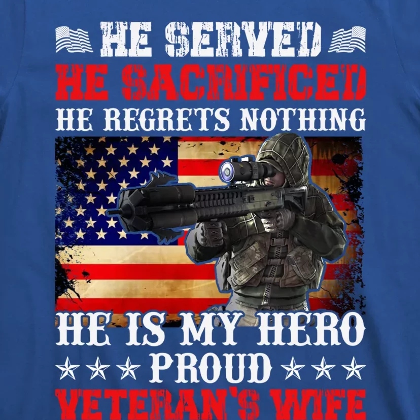 Veterans Gift He Is My Hero Proud Veteran's Wife Gift T-Shirt