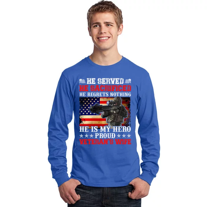 Veterans Gift He Is My Hero Proud Veteran's Wife Gift Tall Long Sleeve T-Shirt