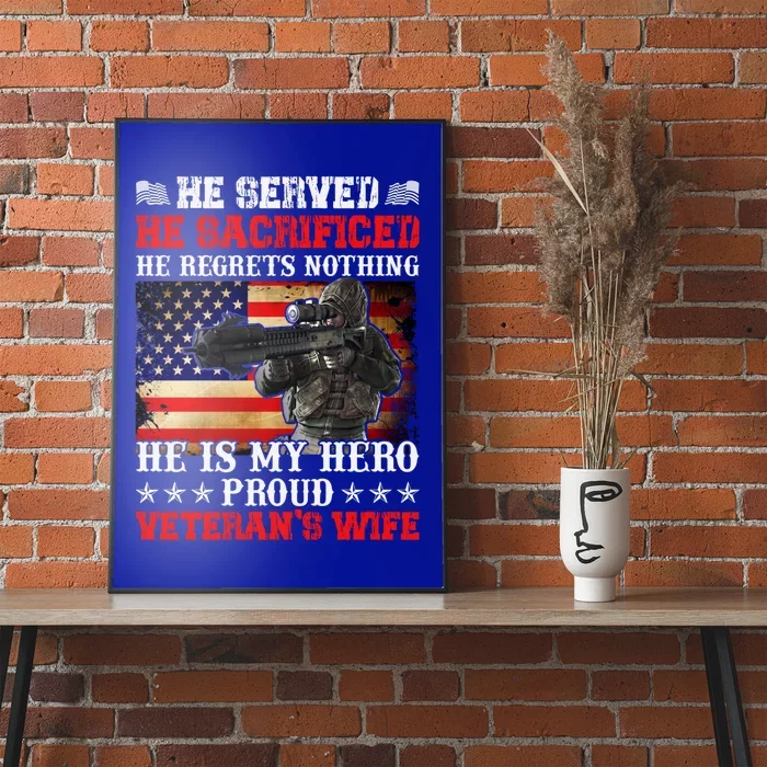 Veterans Gift He Is My Hero Proud Veteran's Wife Gift Poster