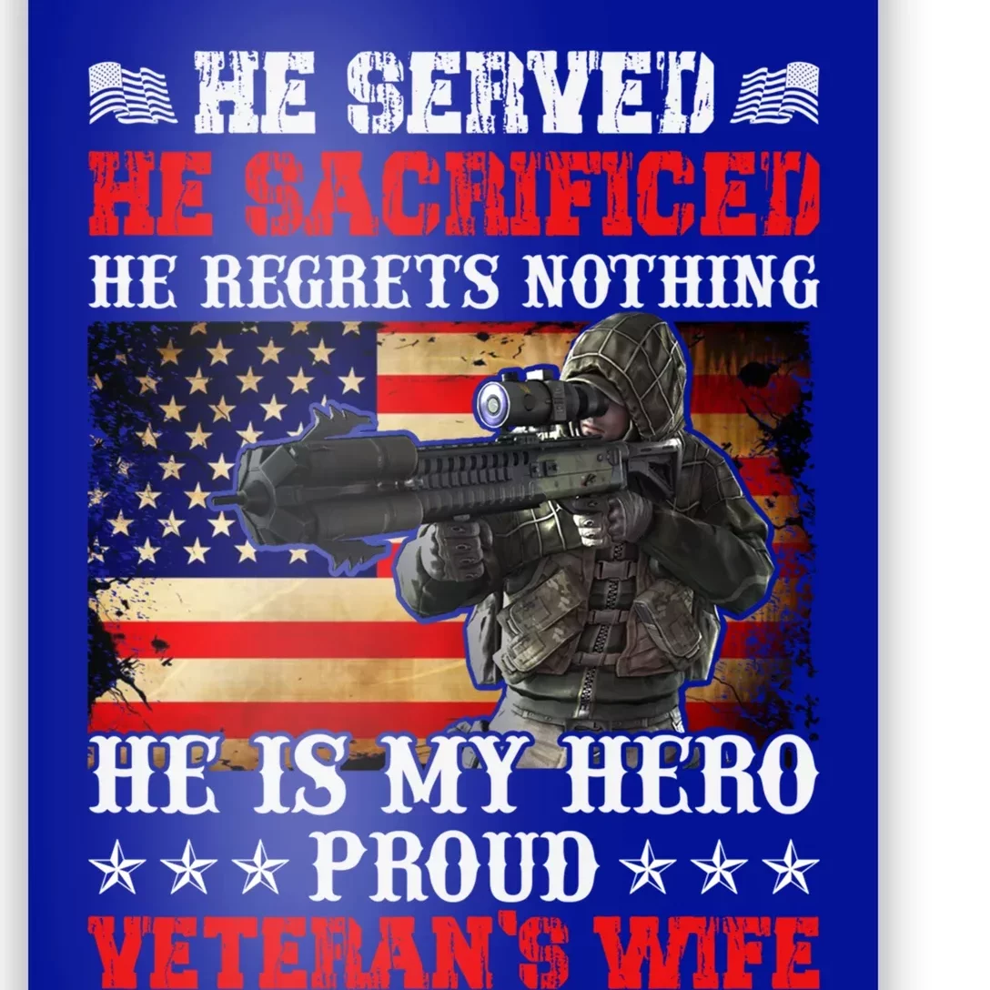 Veterans Gift He Is My Hero Proud Veteran's Wife Gift Poster