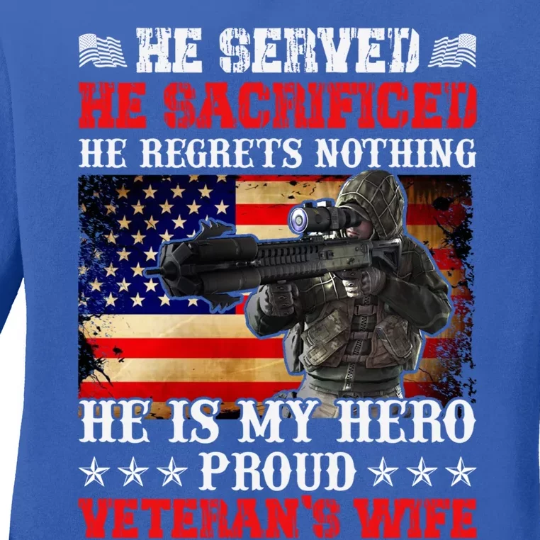 Veterans Gift He Is My Hero Proud Veteran's Wife Gift Ladies Long Sleeve Shirt