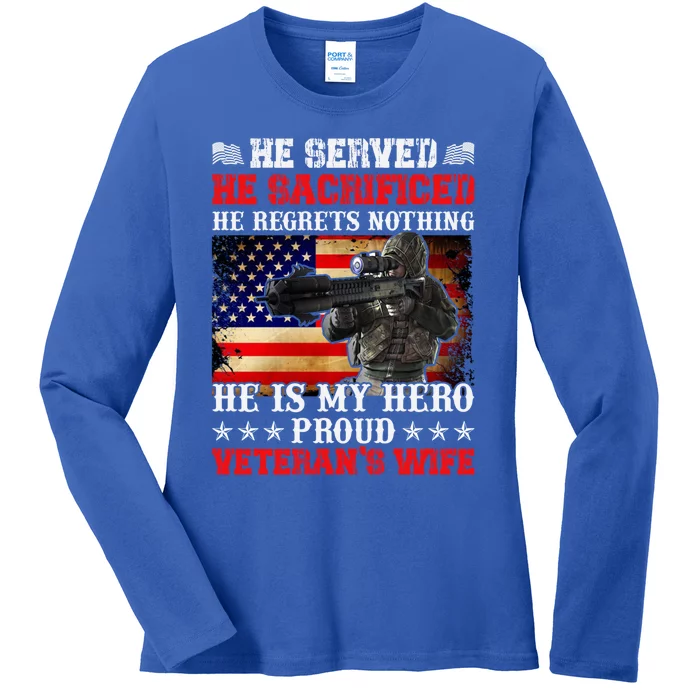 Veterans Gift He Is My Hero Proud Veteran's Wife Gift Ladies Long Sleeve Shirt