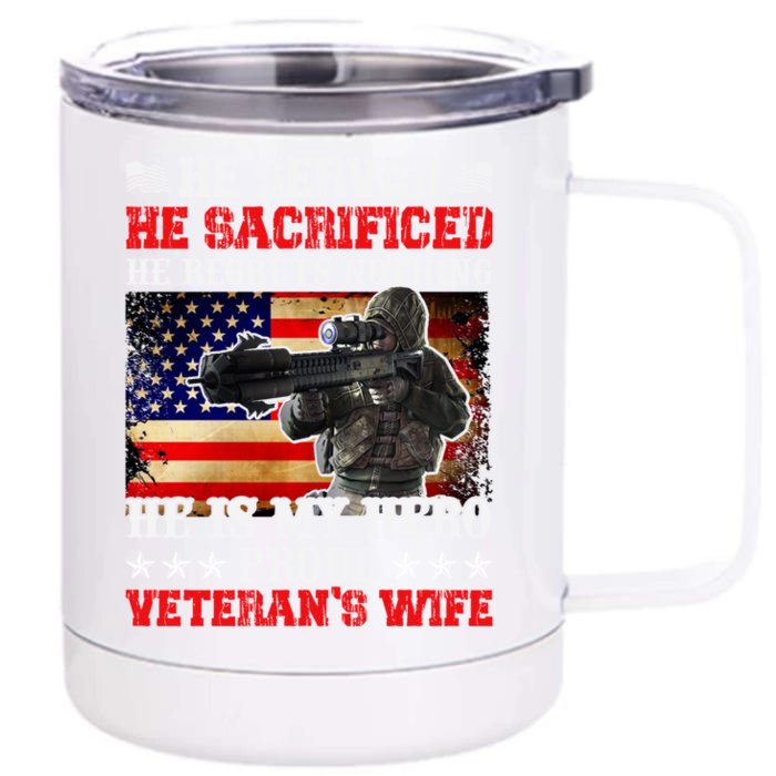 Veterans Gift He Is My Hero Proud Veteran's Wife Gift Front & Back 12oz Stainless Steel Tumbler Cup