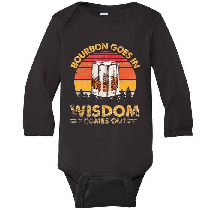 Vintage Goes In Wisdom Comes Out Bourbon Baby Long Sleeve Bodysuit