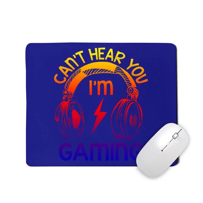 Vintage Gamer Idea Can't Hear You I'm Gaming Cool Gift Mousepad