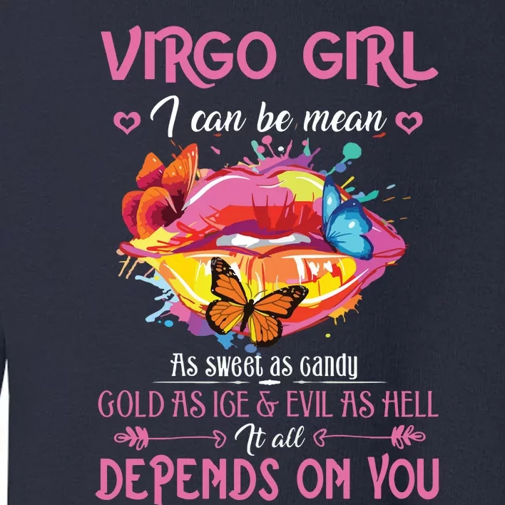 Virgo Girl Lips August September Queen Cool Birthday Zodiac Toddler Sweatshirt