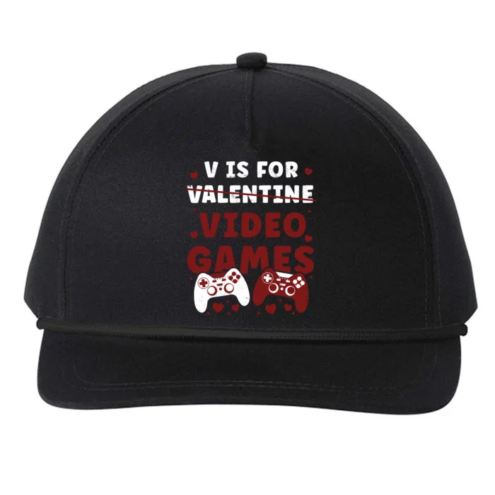 Video Game Lover Gamer Fan V Day Valentines Day For Him Snapback Five-Panel Rope Hat