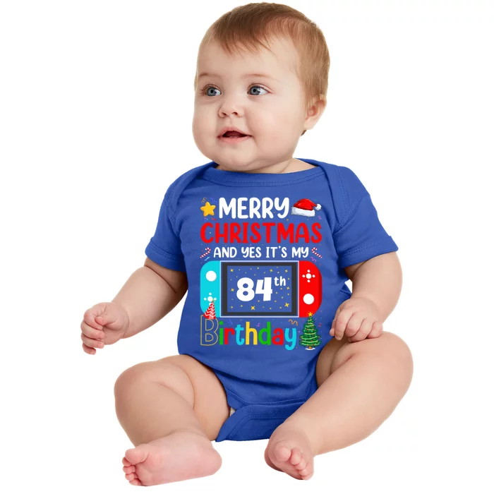 Video Game Lover Merry Christmas Yes ItS My 84th Birthday Gift Baby Bodysuit