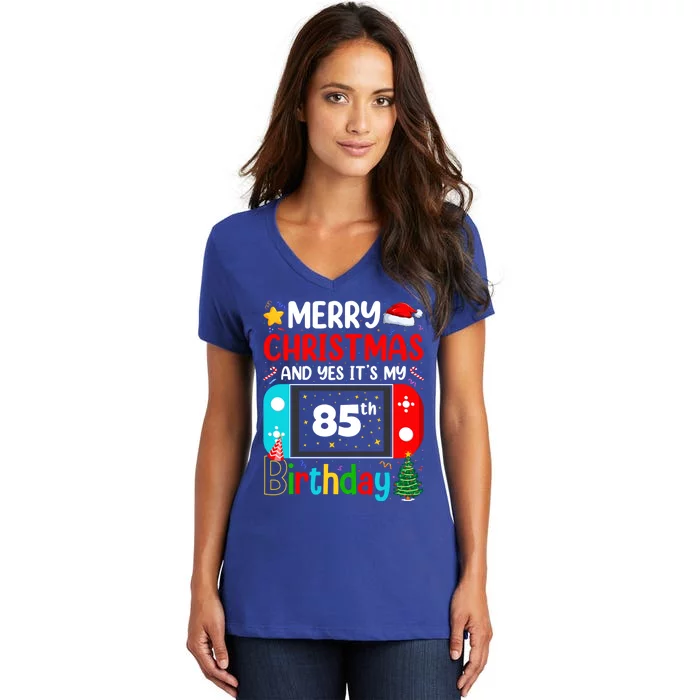 Video Game Lover Merry Christmas Yes ItS My 85th Birthday Gift Women's V-Neck T-Shirt