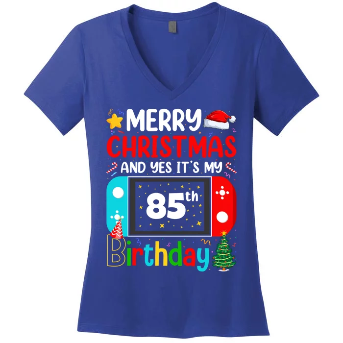 Video Game Lover Merry Christmas Yes ItS My 85th Birthday Gift Women's V-Neck T-Shirt