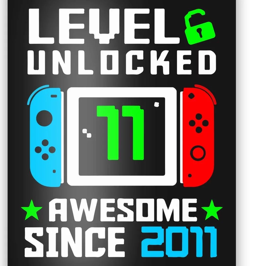 Video Game Level 11 Unlocked 11th Birthday Poster