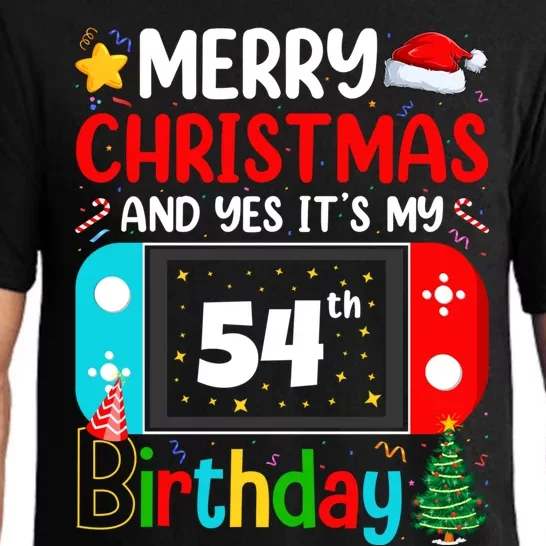 Video Game Lover Merry Christmas Yes ItS My 54th Birthday Meaningful Gift Pajama Set