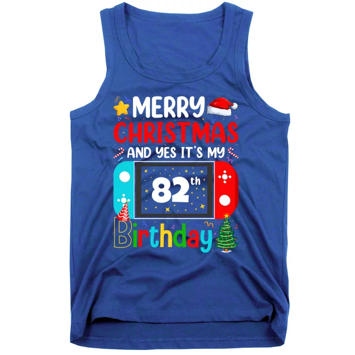 Video Game Lover Merry Christmas Yes ItS My 82th Birthday Great Gift Tank Top