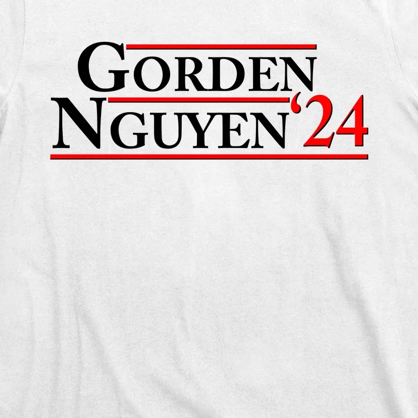 Vote Gorden Nguyen 2024 Election T-Shirt