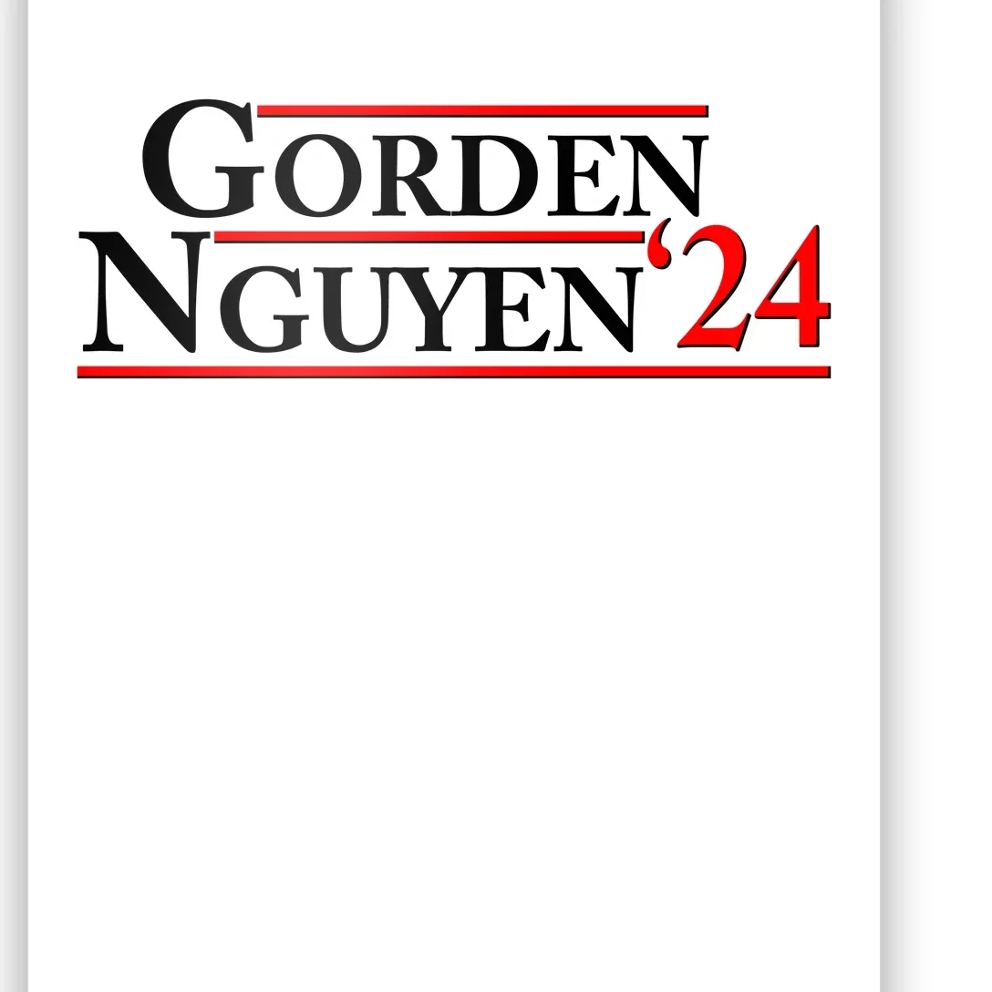 Vote Gorden Nguyen 2024 Election Poster