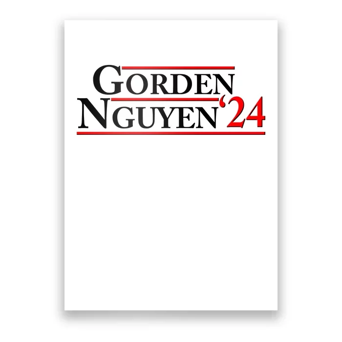 Vote Gorden Nguyen 2024 Election Poster