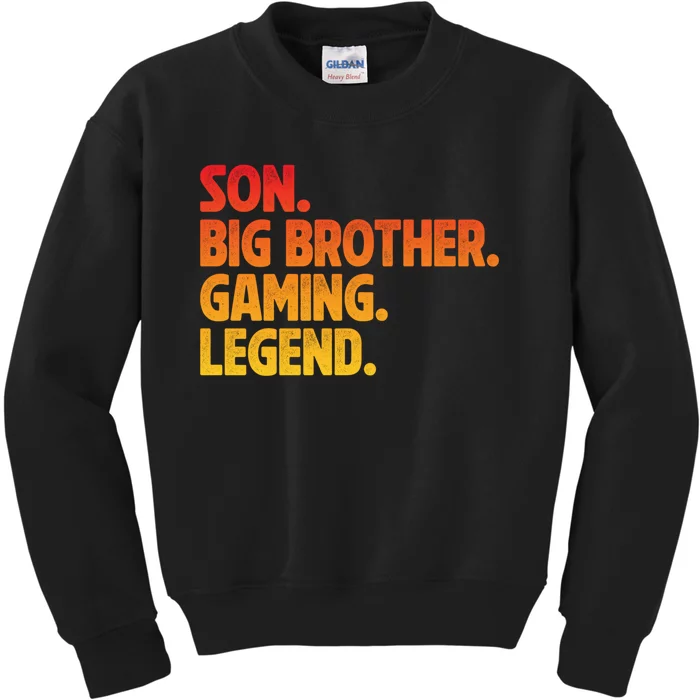 Video Gamer New Brother Gaming Son Big Brother Gaming Legend Kids Sweatshirt