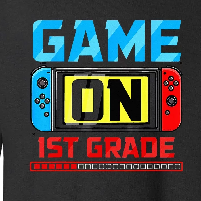 Video Game On 1st Grade Gamer Back To School First Day Toddler Sweatshirt