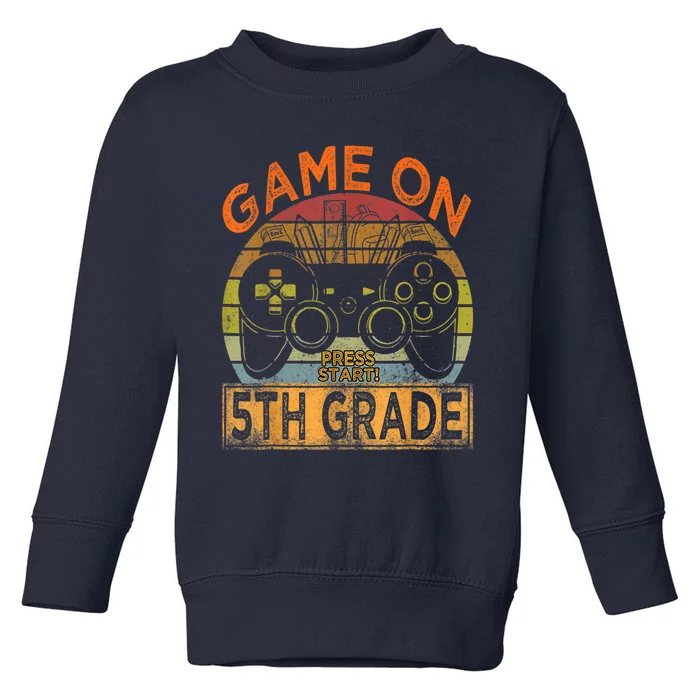 Vintage Game On 5th Grade Welcome Back To School Gamer Boy Toddler Sweatshirt