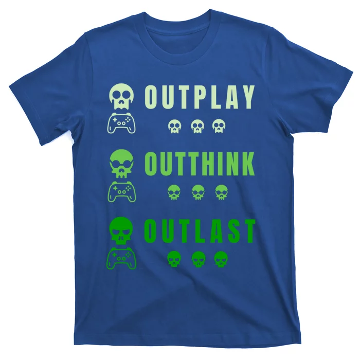 Video Gamer Outplay Outthink Outlast Game Master Pro Gaming Gift T-Shirt