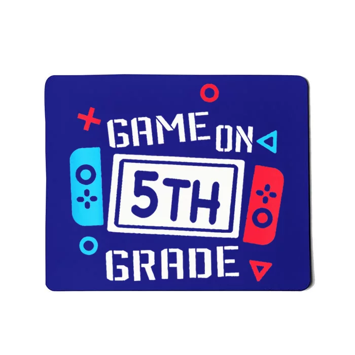 Video Game On 5th Grade Funny Team Fifth Back To School Mousepad