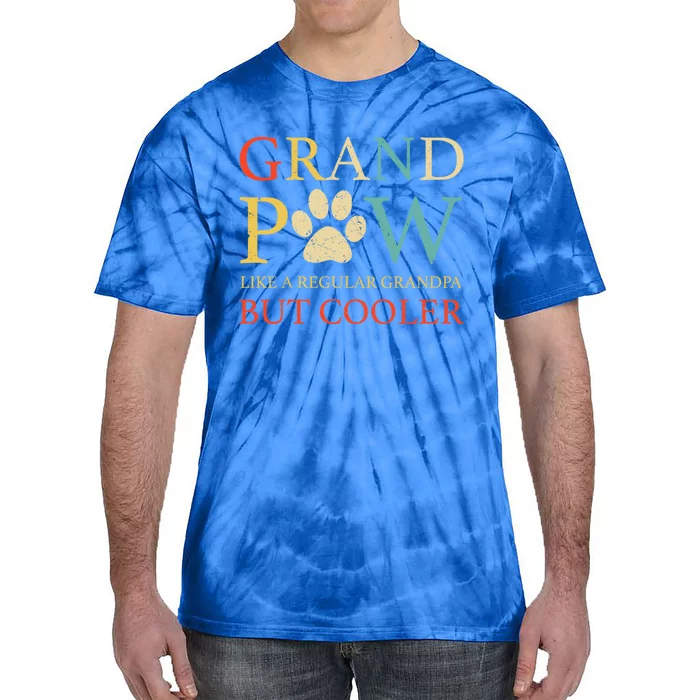 Vintage Grand Paw Like Regular Grandpa But Cooler Dog Lovers Gift Tie-Dye T-Shirt