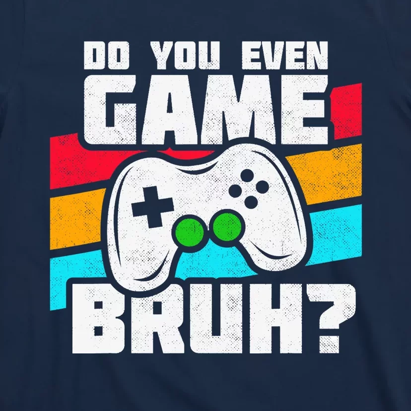 Video Game Player PC Console Online Gaming Funny Gamer T-Shirt