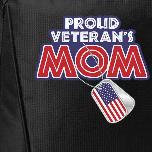 Veteran Gift Proud Mom Tees Grandma Mama Soldier Gift City Backpack