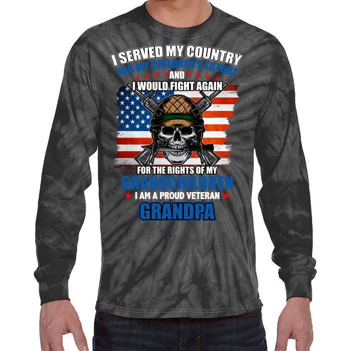 Veteran Grandpa Rights For My Grandchildren Tie-Dye Long Sleeve Shirt