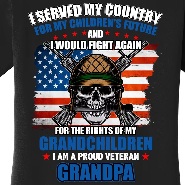 Veteran Grandpa Rights For My Grandchildren Women's T-Shirt