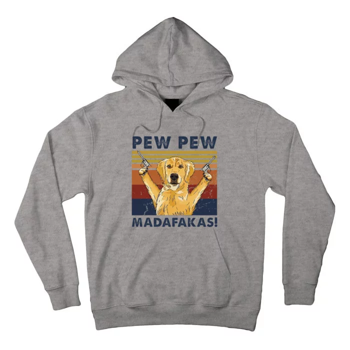 Vintage Golden Retriever Dog Pew Pew Madafakas Dogs Lovers Tall Hoodie