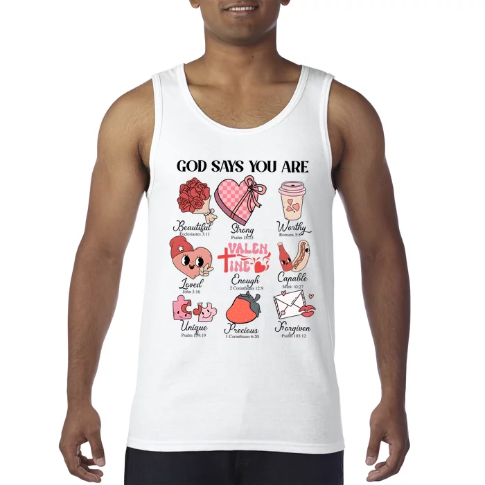 Valentine God Says You Are Beautiful Strong Worthy Loved Unique Precious Tank Top