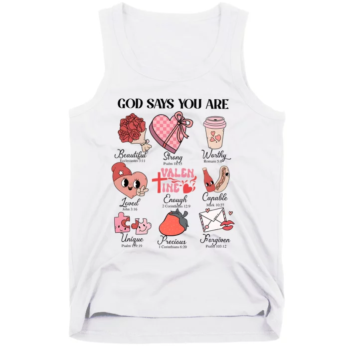 Valentine God Says You Are Beautiful Strong Worthy Loved Unique Precious Tank Top