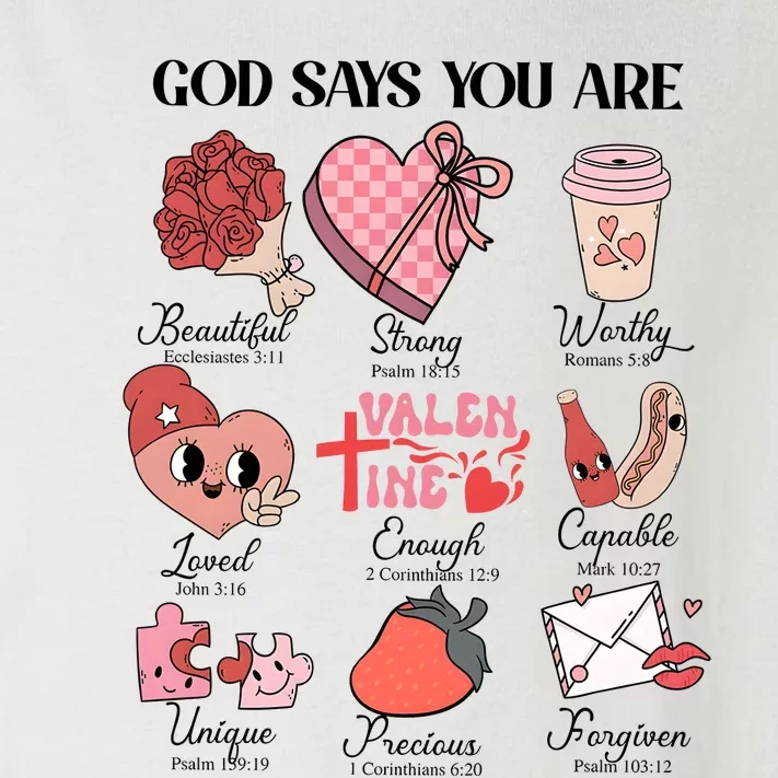 Valentine God Says You Are Beautiful Strong Worthy Loved Unique Precious Toddler Long Sleeve Shirt