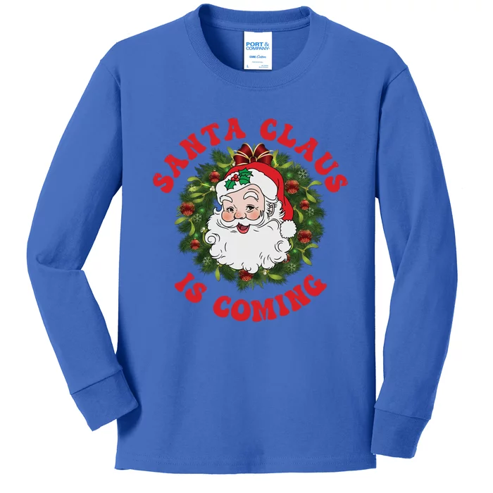 Vintage Groovy Santa Claus Is Coming Old Fashioned Christmas Meaningful Gift Kids Long Sleeve Shirt