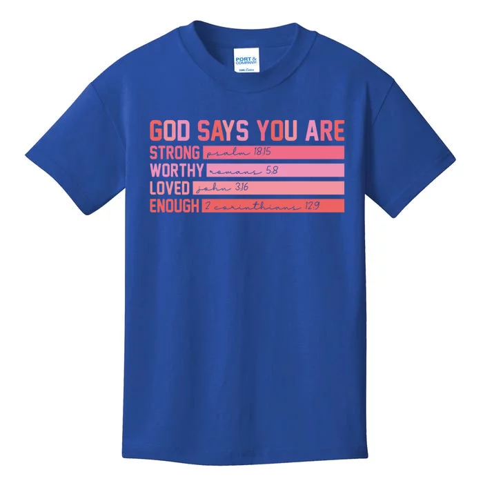 Vintage God Says You Are Strong Worthy Loved Enough Gift Kids T-Shirt