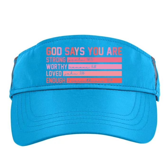 Vintage God Says You Are Strong Worthy Loved Enough Gift Adult Drive Performance Visor