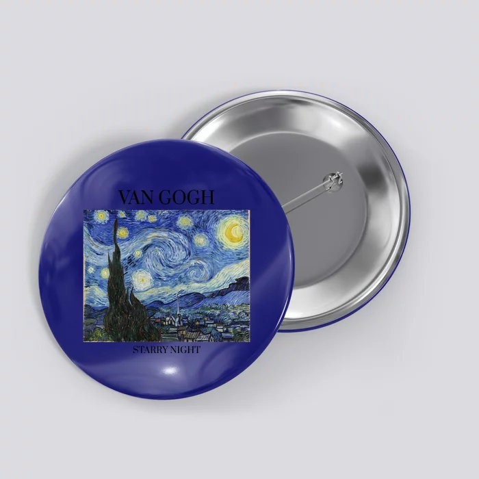 Van Gogh Starry Night Impressionist Art Vincent Van Gogh Gift Button