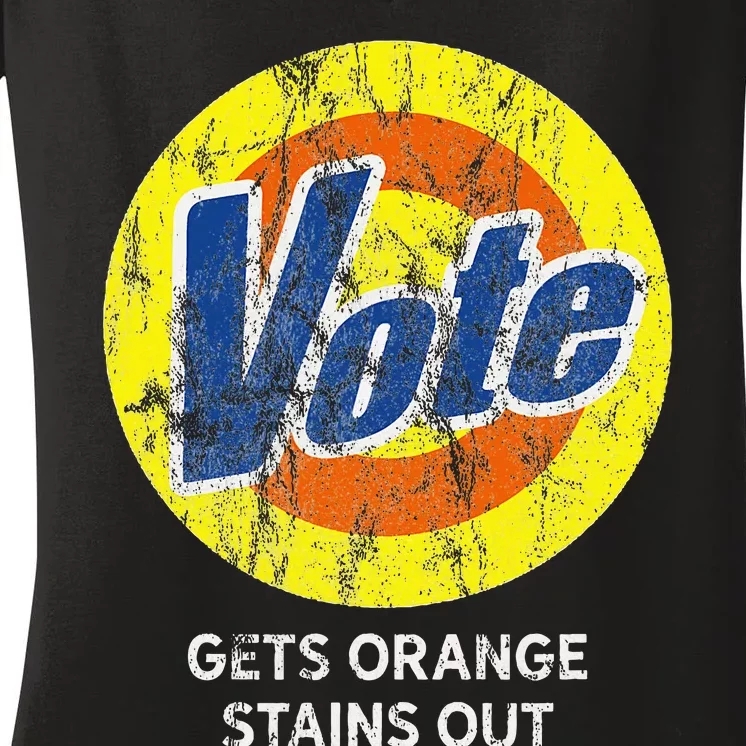 Vote Gets Stubborn Orange Stains Out Detergent Women's V-Neck T-Shirt