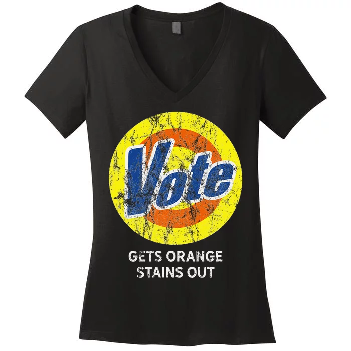 Vote Gets Stubborn Orange Stains Out Detergent Women's V-Neck T-Shirt